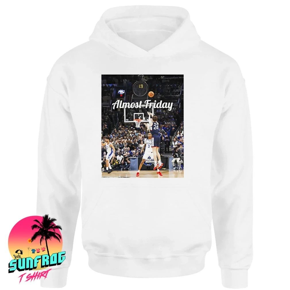 Almost Friday Uconn basketball March Madness 2026 shirt