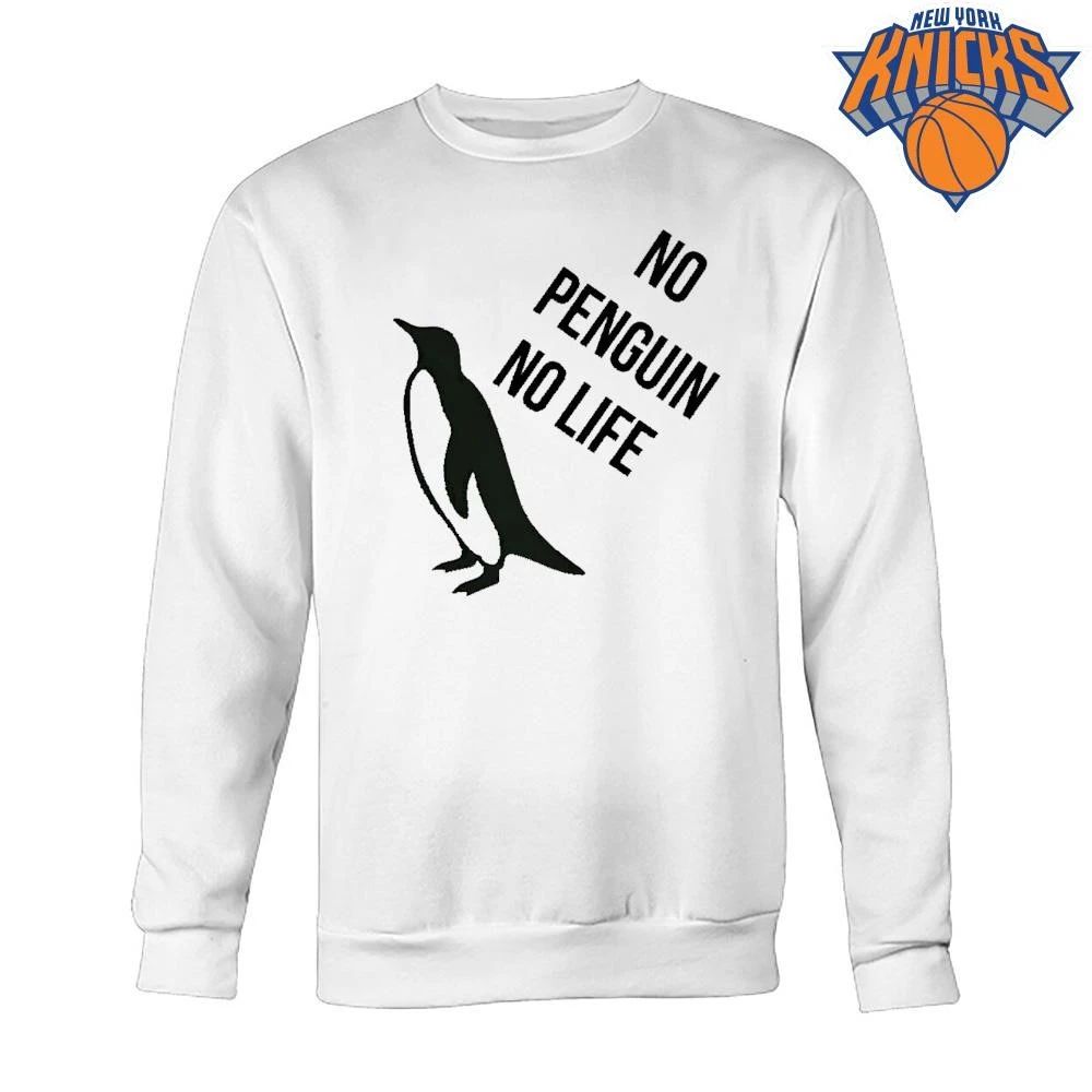 No Penguin No Life Shirt