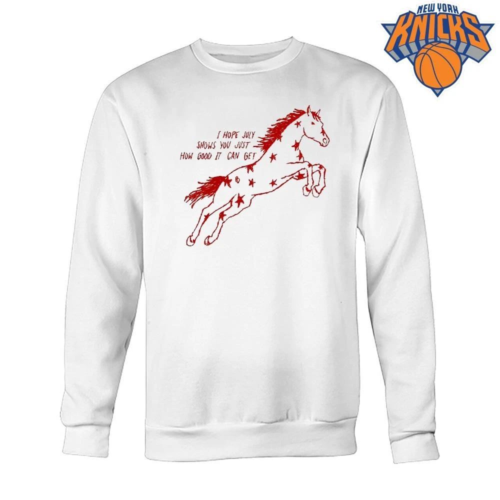 I Hope July Shows You Just How Good It Can Get Red Horse Star Shirt