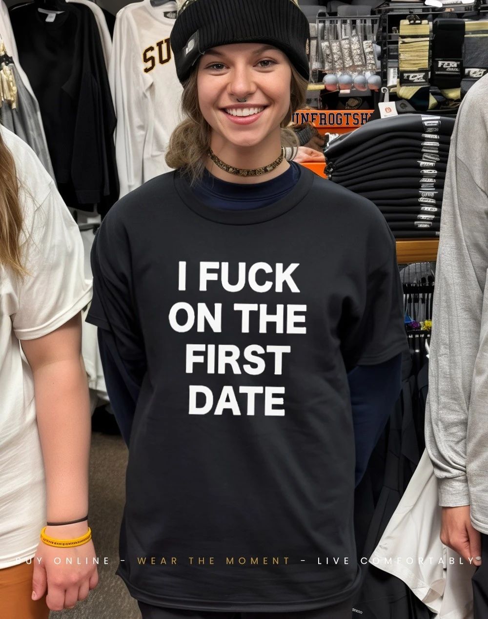 I fuck on the first date shirt