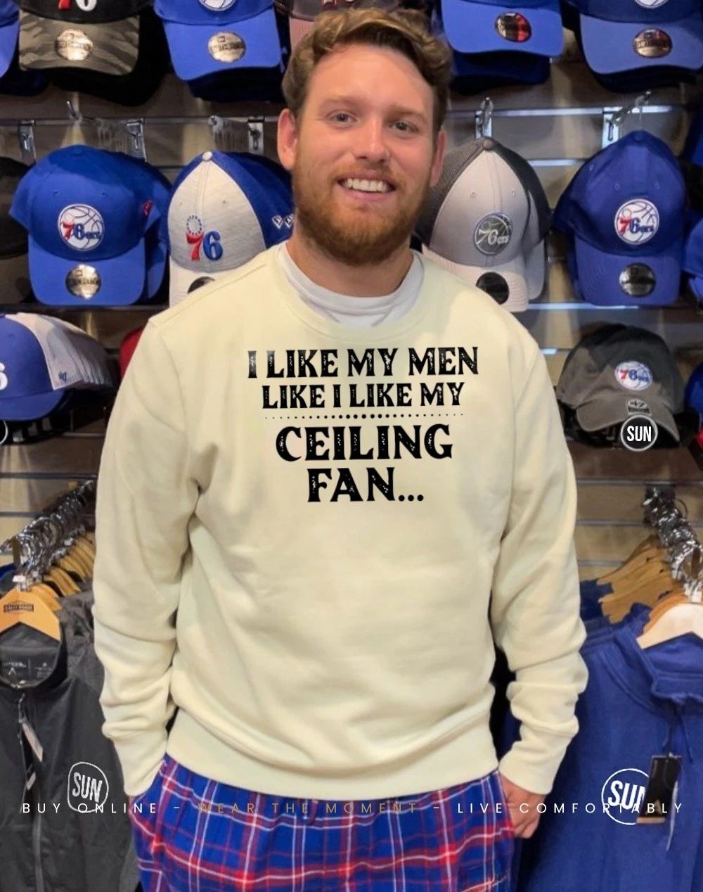 I like my men like I like my ceiling fan shirt