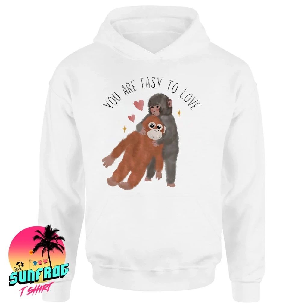 Punch Monkey you are easy to love shirt