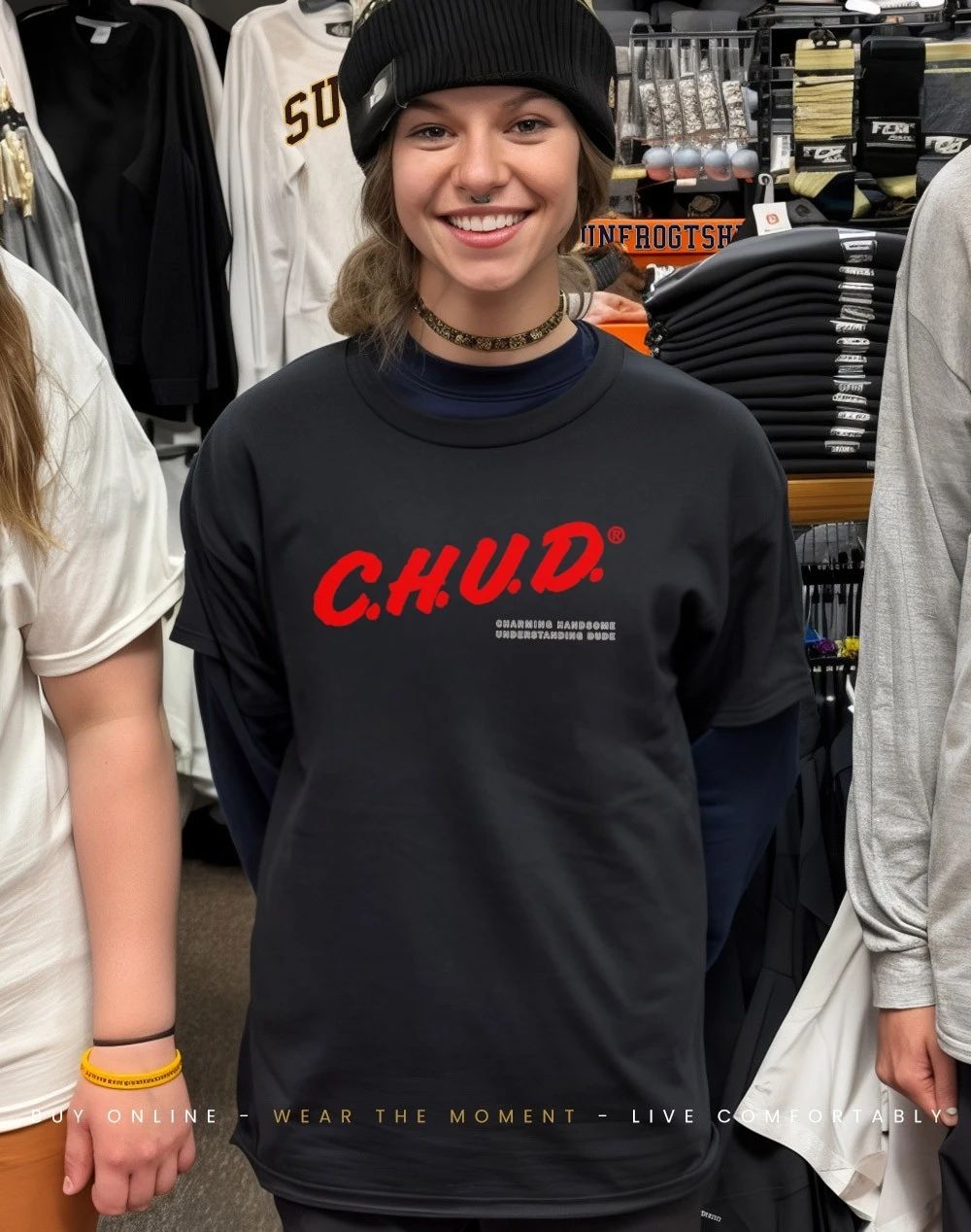 CHUD charming handsome understanding dude shirt