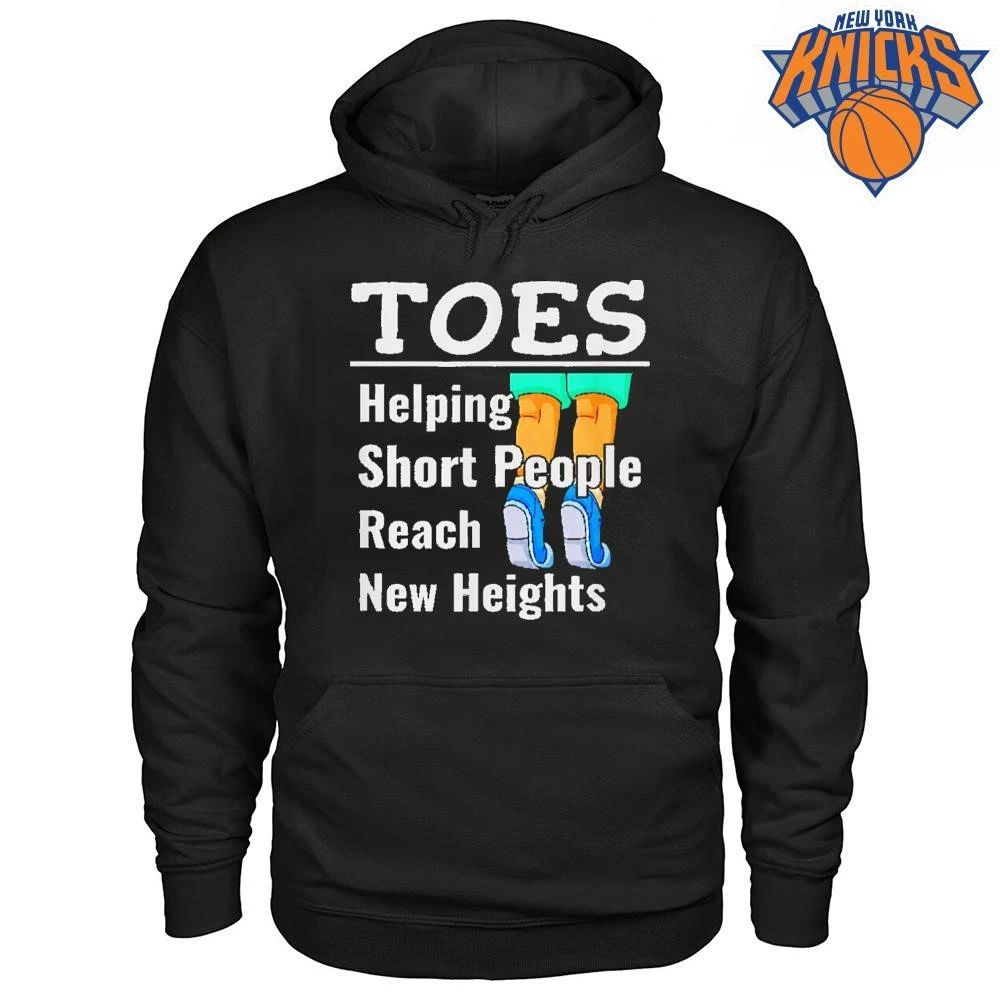 Toes Helping Short People Reach New Heights Funny Sarcastic Quote Shirt
