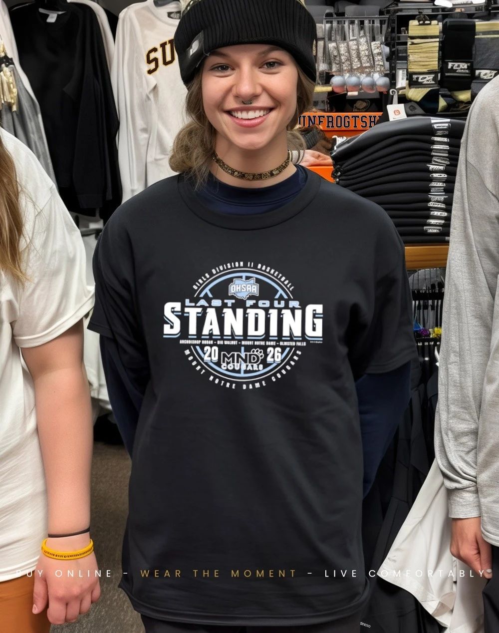 2026 OHSAA Girls Basketball D2 Last Four Standing Mount Notre Dame Cougars shirt