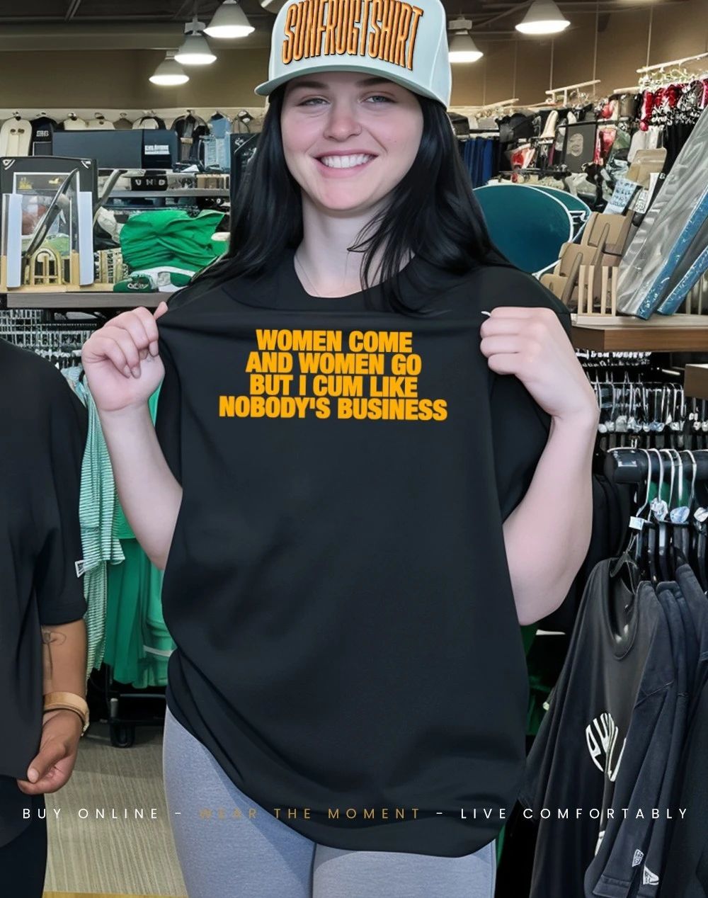 Women come and women go but I cum like nobody’s business shirt