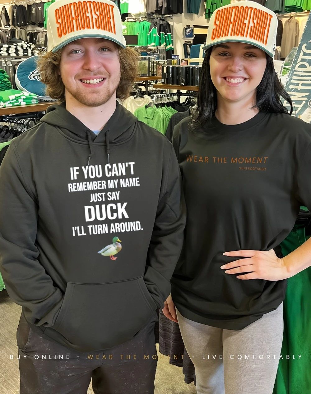 If You Can’t Remember My Name Just Say Duck Shirt