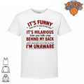 It Is Funny How You Are Nice to My Face Quote Shirt