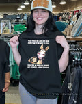 You treat me like shit and expect me to be nice to you shirt