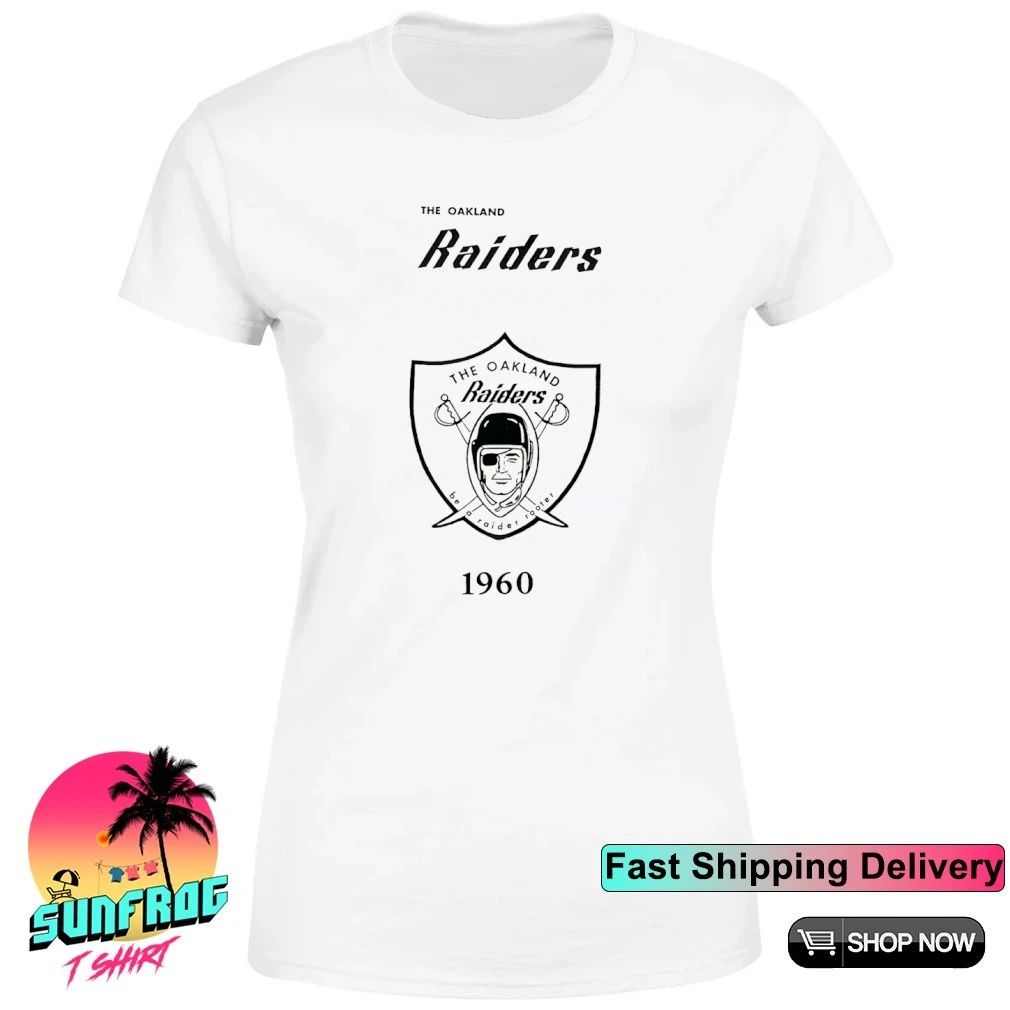 The Oakland Raiders be a Raider rooter 1960 shirt