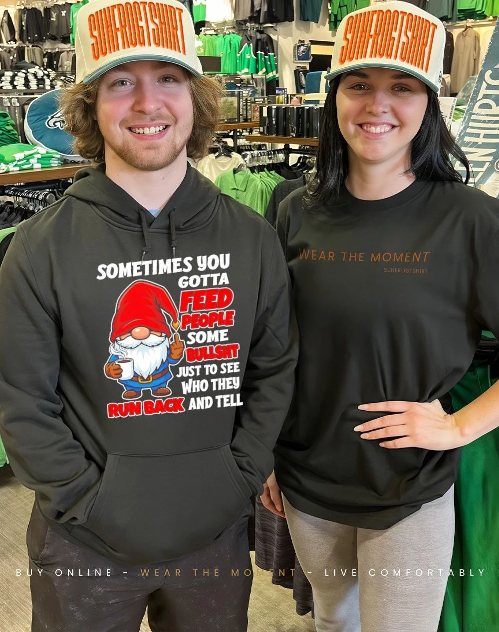 Gnome sometimes you gotta feed people some bullshit see they run back and tell shirt