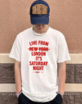 Live From London It’s Saturday Night not New York shirt