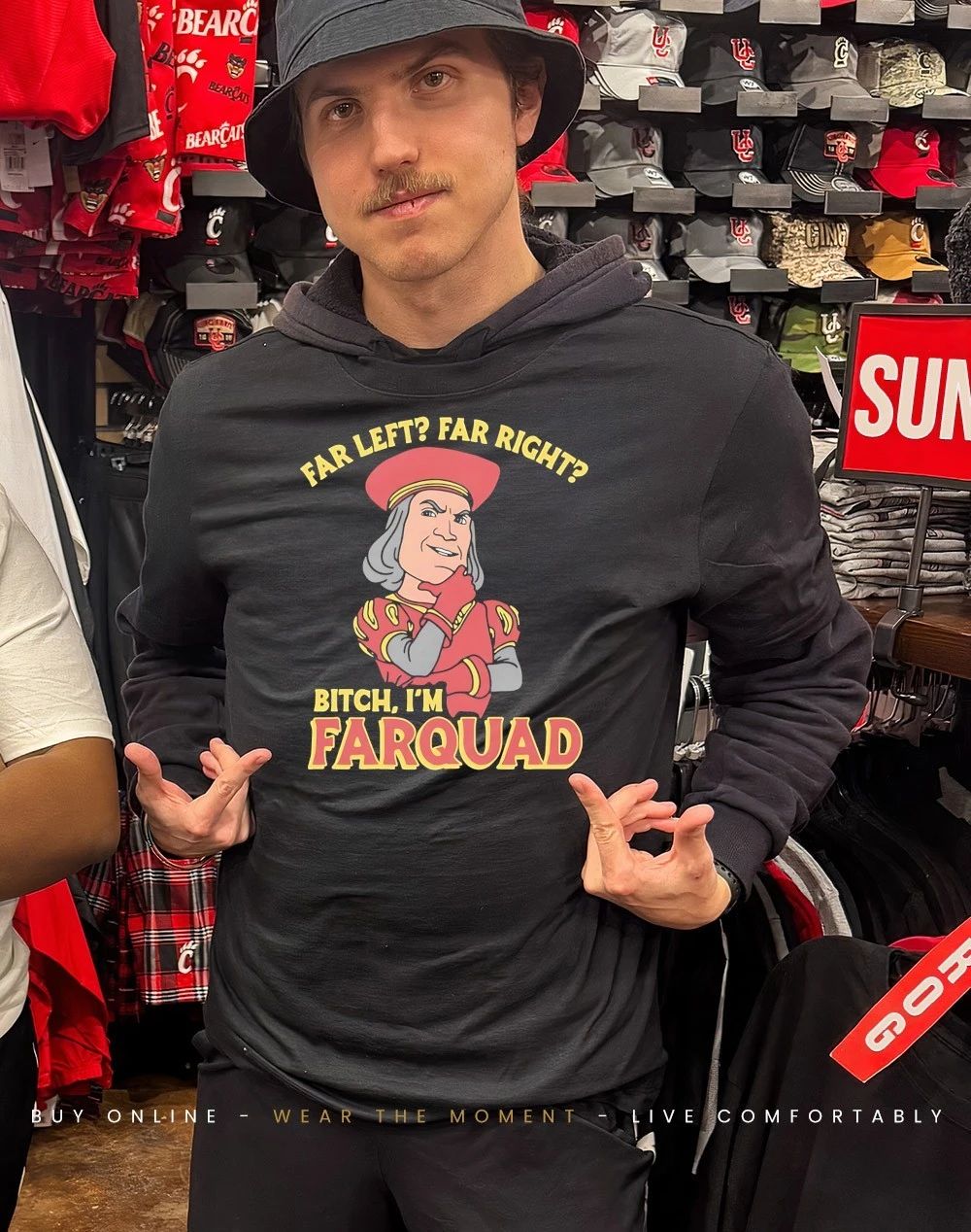 Far left far right bitch I’m lord Farquaad shirt