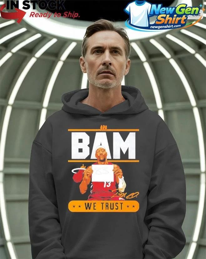 In Bam We Trust Shirt