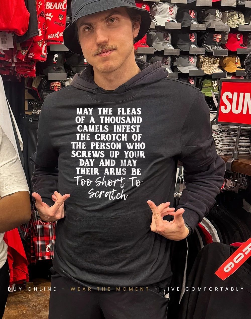 May the fleas of a thousand camels infest the crotch person screws up your day shirt