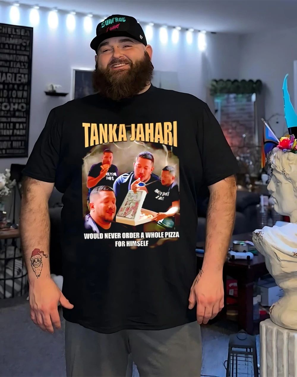 Tanka Jahari would never order a whole pizza for himself shirt
