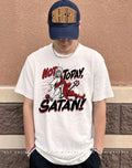 Jesus Not Today Satan graphic shirt