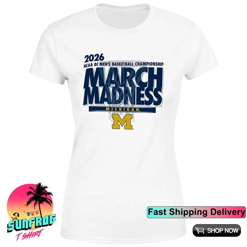 Michigan Basketball 2026 Ncaa DI Men’s Basketball Championship March Madness shirt