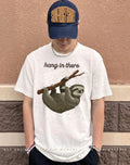 Sloth hang in there shirt