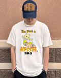 Bear I’m Just A Vessel Bro Skate cartoon shirt
