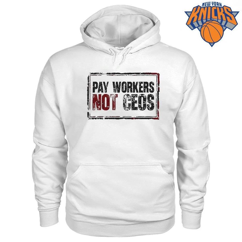 Pay Workers Not CEOs Distressed Slogan labor rights shirt