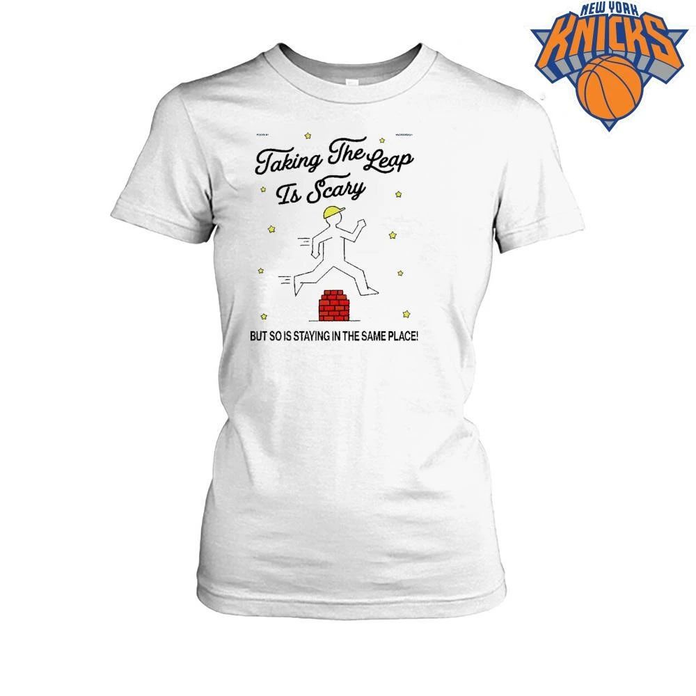 Taking The Leap Is Scary Motivational Quote Cartoon Inspiration Shirt