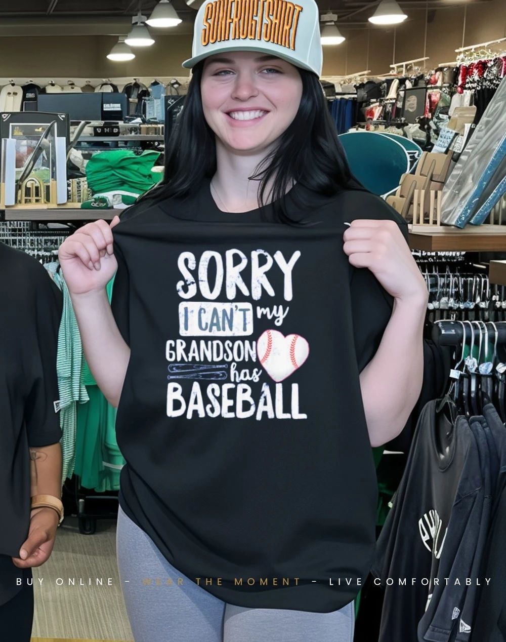 Sorry I Can’t My Grandson Has Baseball Shirt