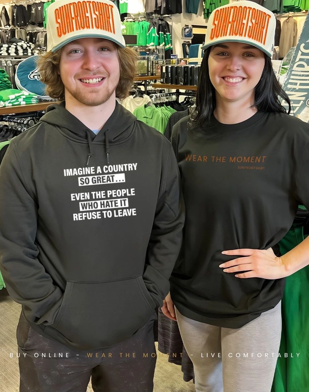 Imagine A Country So Great Even The People Who Hate It Refuse To Leave Shirt