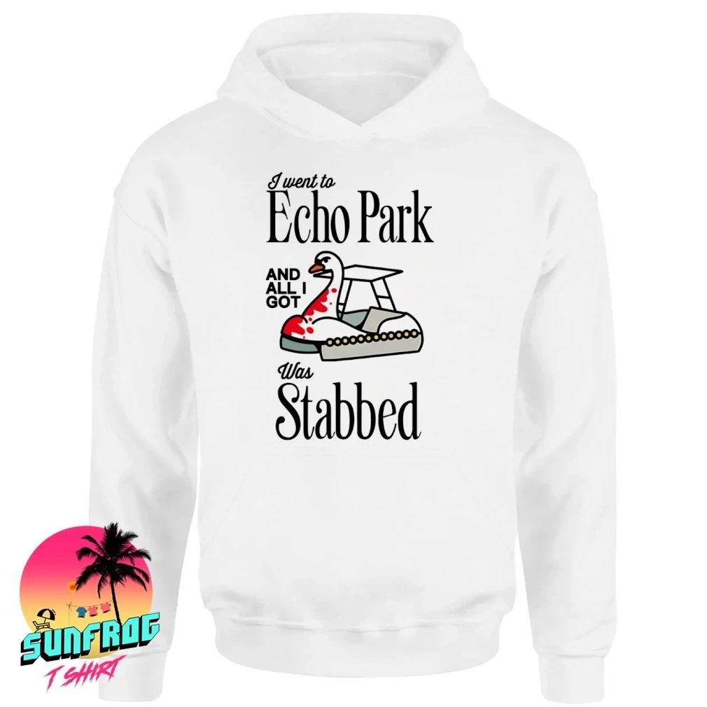 I went to Echo Park and all I got was stabbed shirt