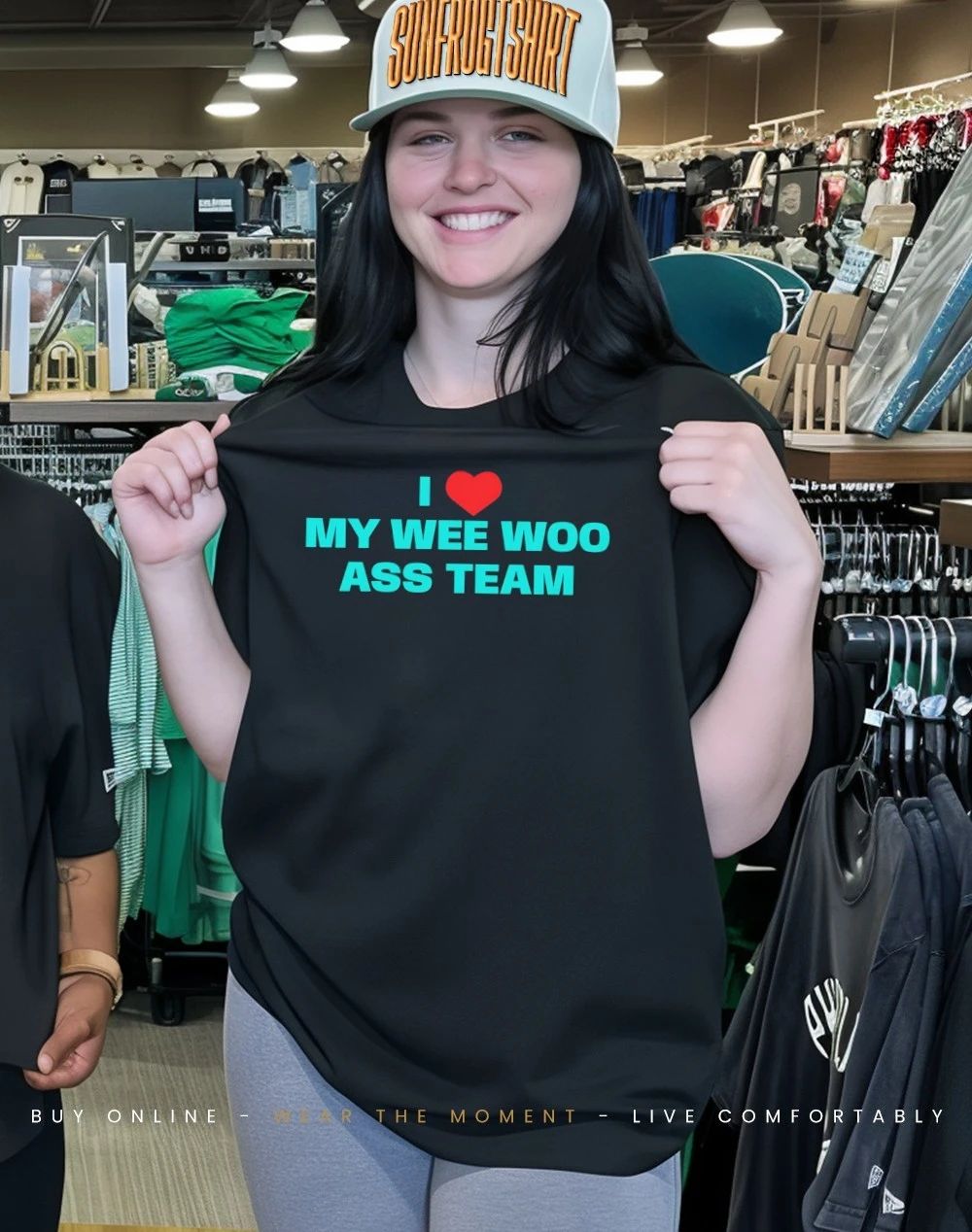 I love my wee woo ass team shirt