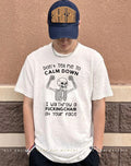 Skeleton don’t tell me to calm down I will throw a fucking chair at your face shirt