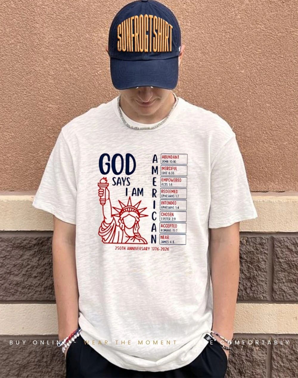 God Says I Am American 250th Anniversary 1776 2026 Shirt